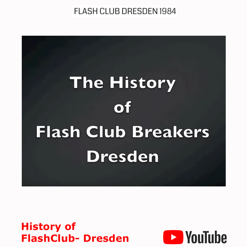 Flash Club Breakers Dresden 1984-1988 History